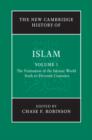 Image for The new Cambridge history of Islam. : Vol. 1