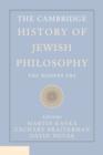 Image for The Cambridge history of Jewish philosophy: the modern era