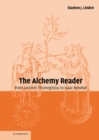 Image for Alchemy Reader: From Hermes Trismegistus to Isaac Newton