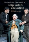 Image for Cambridge Encyclopedia of Stage Actors and Acting