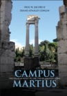 Image for Campus Martius: The Field of Mars in the Life of Ancient Rome