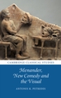 Image for Menander, New Comedy and the Visual
