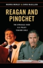 Image for Reagan and Pinochet: The Struggle over US Policy toward Chile