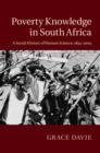 Image for The poverty question and the human sciences in South Africa, 1855-2005