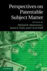Image for Perspectives on patentable subject matter