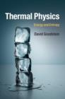 Image for Thermal physics: energy and entropy