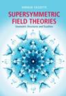 Image for Supersymmetric field theories: geometric structures and dualities