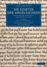Image for Die Gesetze Der Angelsachsen: Volume 1, Text Und Übersetzung: Herausgegeben Im Auftrage Der Savigny-Stiftung