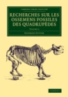 Image for Recherches Sur Les Ossemens Fossiles Des Quadrupèdes: Volume 2 : Volume 2