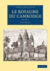 Image for Le Royaume Du Cambodge: Volume 2