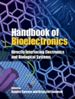 Image for Handbook of Bioelectronics: Directly Interfacing Electronics and Biological Systems