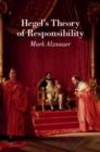 Image for Hegel&#39;s Theory of Responsibility