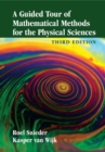 Image for Guided Tour of Mathematical Methods for the Physical Sciences