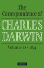 Image for Correspondence of Charles Darwin: Volume 22, 1874 : Volume 22,