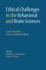 Image for Ethical principles for the behavioral and brain sciences: case studies and commentaries