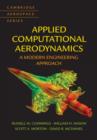 Image for Applied computational aerodynamics: a modern engineering approach