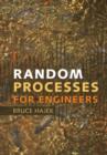 Image for Random processes for engineers