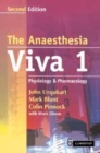 Image for The Anaesthesia Viva. Volume 1 Physiology and Pharmacology : Volume 1,