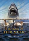 Image for A history of film music