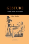 Image for Gesture: Visible Action as Utterance