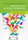 Image for The Cambridge Handbook of Creativity Across Domains