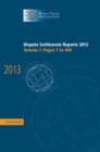 Image for Dispute Settlement Reports 2013: Volume 1, Pages 1-468 : Volume 1,