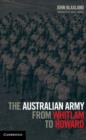 Image for The Australian Army from Whitlam to Howard