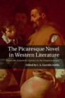 Image for Picaresque Novel in Western Literature: From the Sixteenth Century to the Neopicaresque