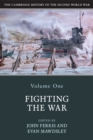 Image for Cambridge History of the Second World War: Volume 1, Fighting the War : Volume 1,