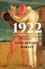 Image for 1922: Literature, Culture, Politics