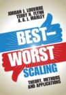 Image for Best-Worst Scaling: Theory, Methods and Applications