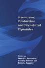 Image for Resources, Production and Structural Dynamics