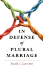 Image for In Defense of Plural Marriage