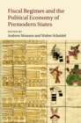 Image for Fiscal Regimes and the Political Economy of Premodern States