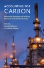 Image for Accounting for Carbon: Monitoring, Reporting and Verifying Emissions in the Climate Economy