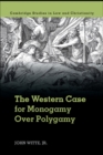 Image for Western Case for Monogamy over Polygamy