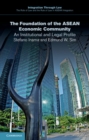 Image for Foundation of the ASEAN Economic Community: An Institutional and Legal Profile