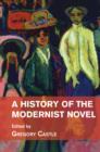 Image for A history of the modernist novel