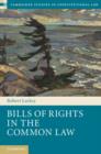 Image for Bills of rights in the common law