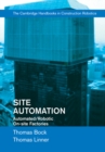 Image for Site automation: automated/robotic on-site factories