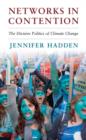 Image for Networks in contention: the divisive politics of climate change