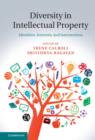 Image for Diversity in intellectual property: identities, interests, and intersections