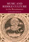 Image for Music and riddle culture in the Renaissance