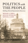 Image for Politics With the People: Building a Directly Representative Democracy