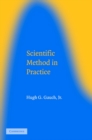 Image for Scientific method in practice