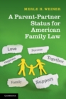 Image for Parent-Partner Status for American Family Law