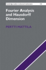 Image for Fourier Analysis and Hausdorff Dimension : 150