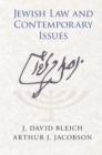 Image for Jewish law and contemporary issues