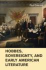 Image for Hobbes, sovereignty, and early American literature