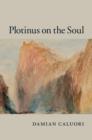 Image for Plotinus on the soul